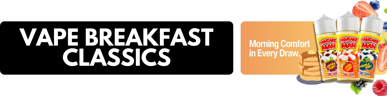 Vape Breakfast Classics