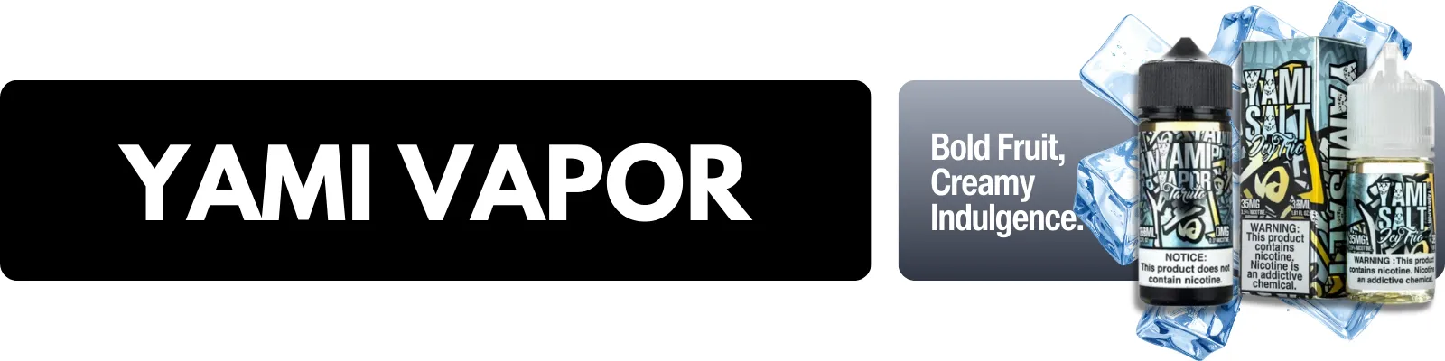 Yami Vapor